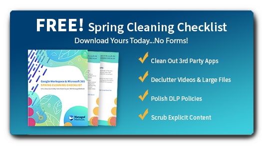 Free Google & Microsoft "Spring Cleaning" Checklist - Download Yours Today